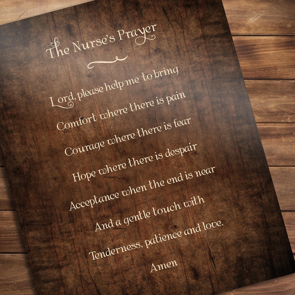 The Nurses Prayer, Artisan Wooden Sign or Plaque