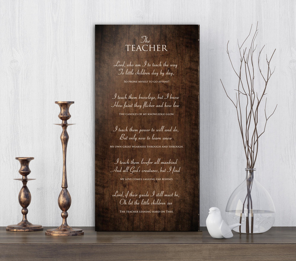 The Teacher Poem, on wood, Prayer for Teacher, Christian Gift for Teacher, Plaque with poem for teacher, Teacher Day, Teacher thank you gift