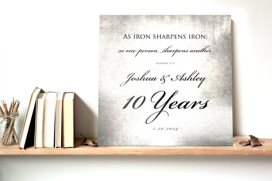 Tarnished Tin anniversary art with Proverbs 27:17, and "10 Years" with couple's names and established date.