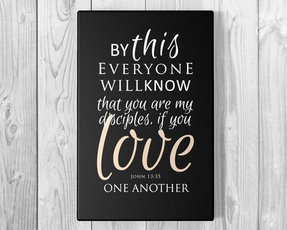 John 13:35 on Canvas - Fine art and canvas personalized anniversary and inspirational gifts