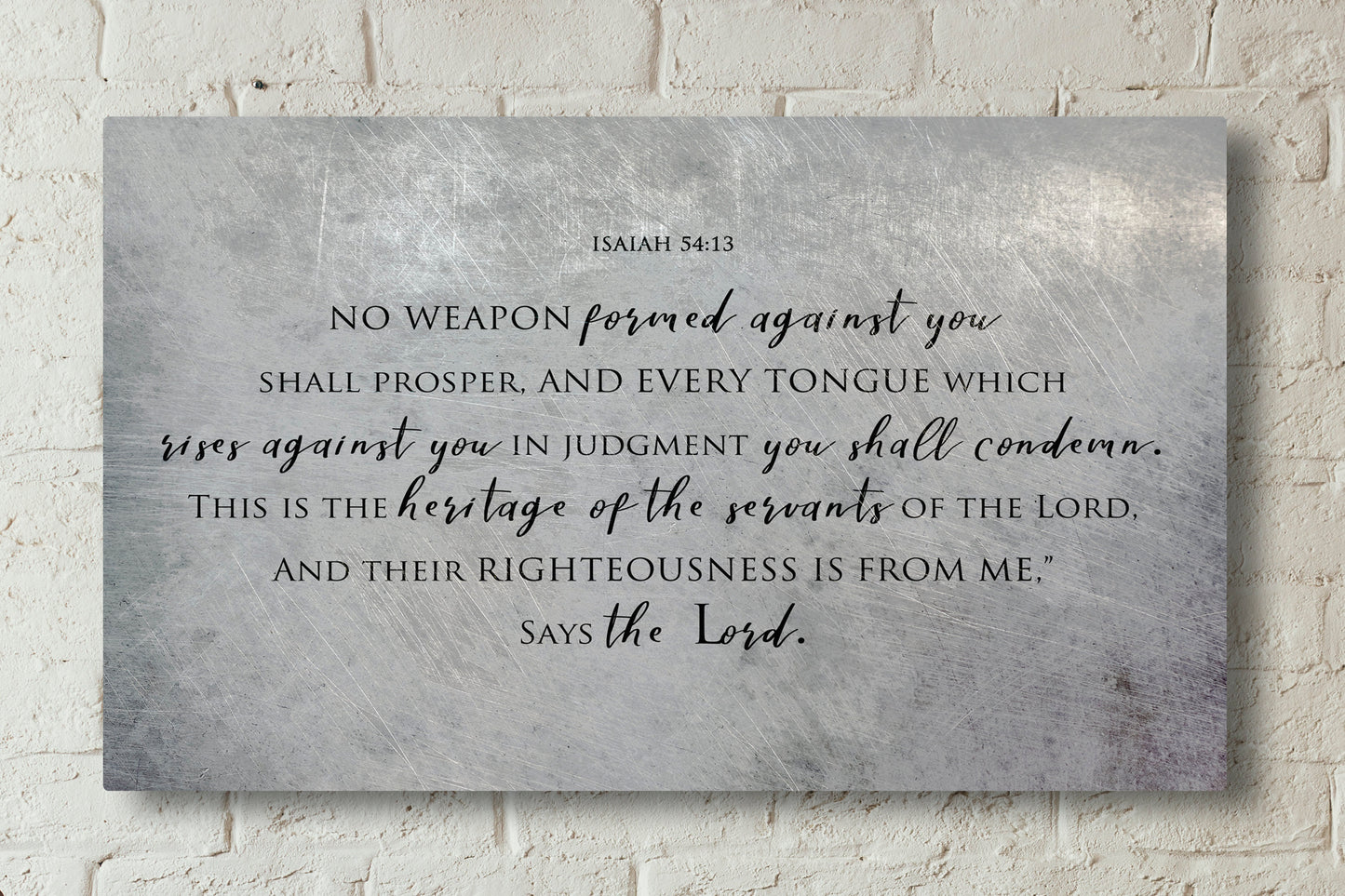 
                  
                    Isaiah 54:17, On Metal, No weapon forged against you shall prosper, Tin Gift, Christian, Scripture Print, Religious Wall Decor, Masculine
                  
                