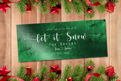 Christmas sign, Let it Snow, Couple Gift, Tin Gift, 10 Year, Personalized, Tin gift, With name, Holiday Sign, Est Sign, Wedding Gift, Winter