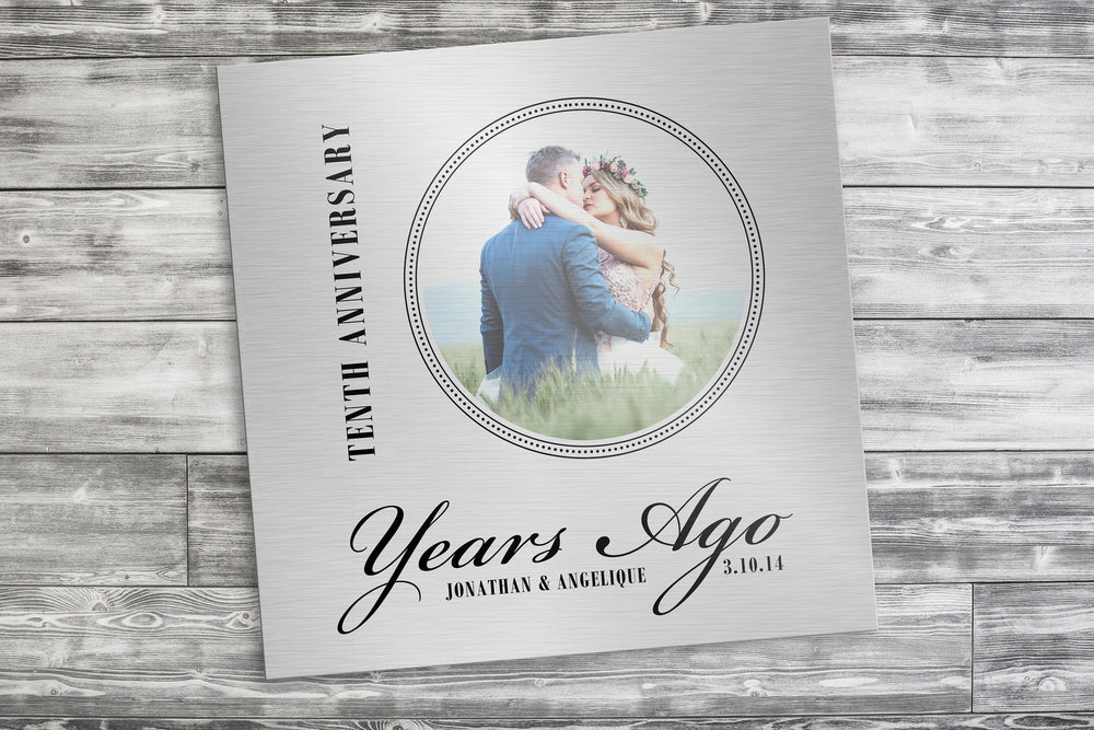 10 Years Ago, 10th Anniversary Photo Sign, Personalized, Gift for 10th anniversary, Photo Tin, Tin Anniversary Plaque, Ten years down sign