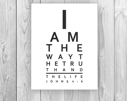 John 14:6 Eye Chart, I am the way the truth and the life fine art print, Bible Verse on Canvas, Scripture Print, Gift for Christian Eye Dr